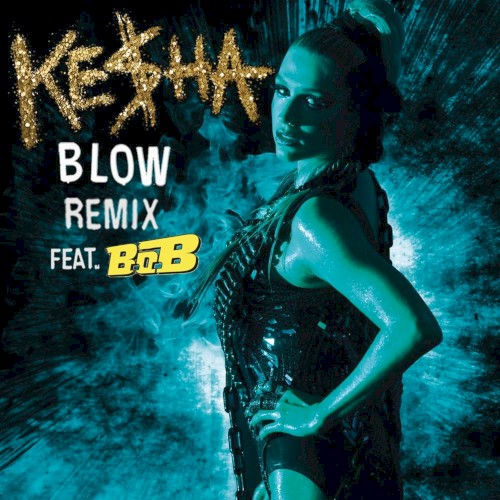 Blow (remix)封面