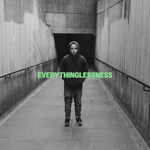 EVERYTHINGLESSNESS封面