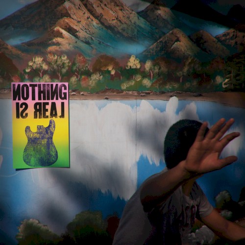 Nothing Is Real封面