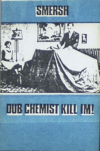 Dub Chemist Kill Im!封面