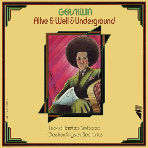 Gershwin: Alive & Well & Underground封面