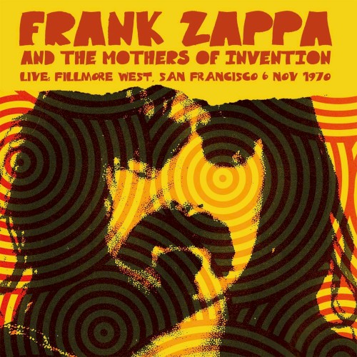 Live: Fillmore West, San Francisco 6 Nov 1970封面