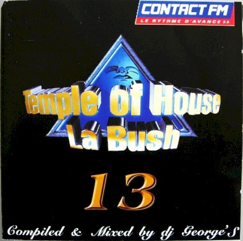 La Bush: Music From the Temple of House, Vol. 13封面