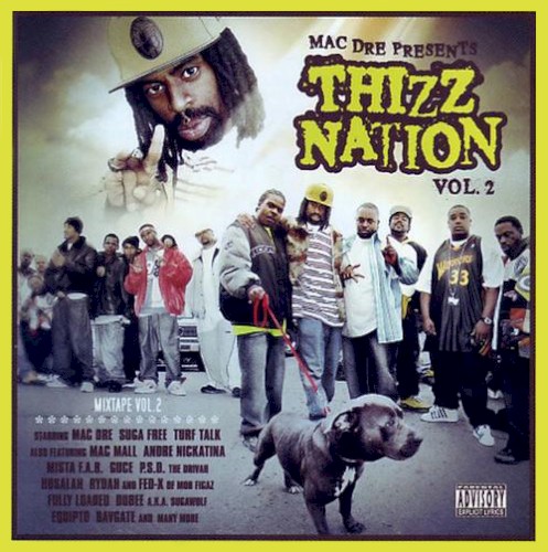 Thizz Nation, Volume 2封面