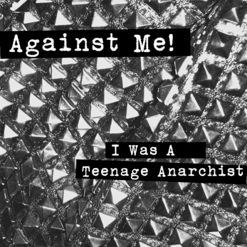 I Was a Teenage Anarchist封面