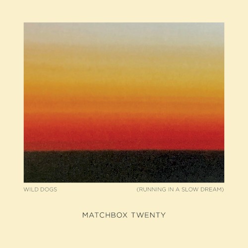 Wild Dogs (Running in a Slow Dream)封面