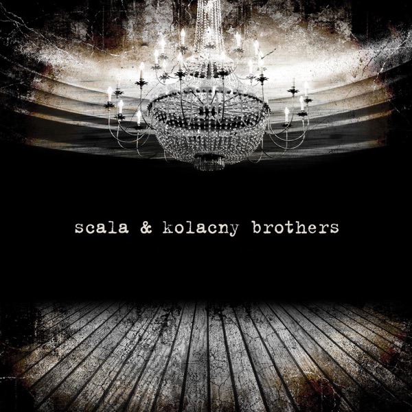 Scala & Kolacny Brothers封面