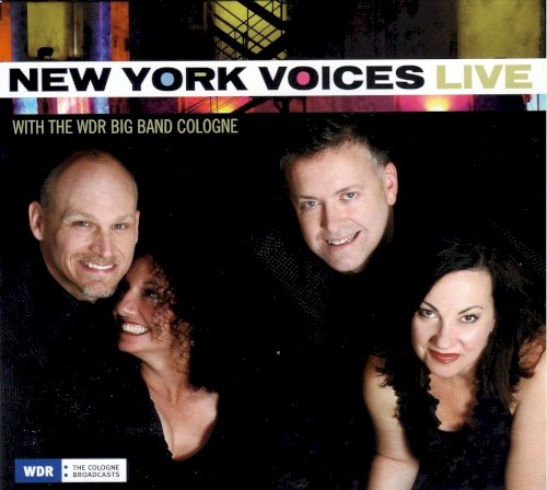 New York Voices Live with The WDR Big Band Cologne封面