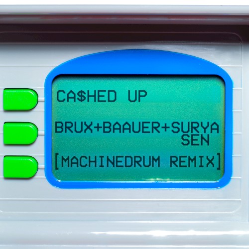CA$HED UP (Machinedrum remix)封面