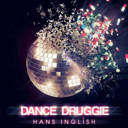 Dance Druggie封面