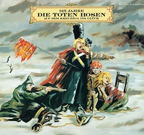 125 Jahre Die Toten Hosen: Auf dem Kreuzzug ins Glück封面