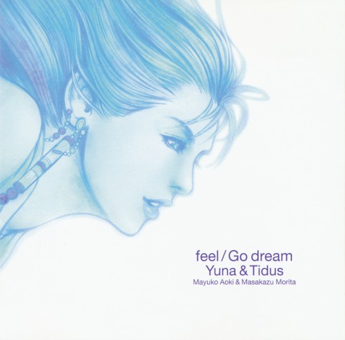 feel / Go dream: Yuna & Tidus封面
