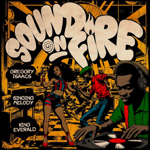 Sound On Fire Riddim封面