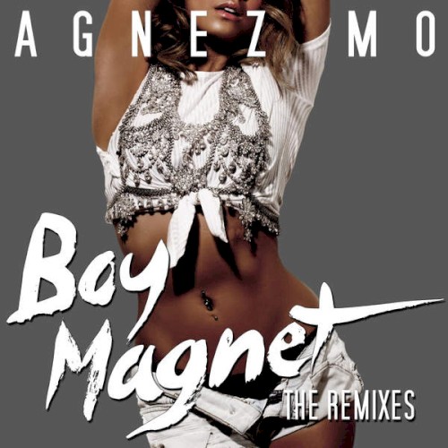 Boy Magnet The Remixes封面