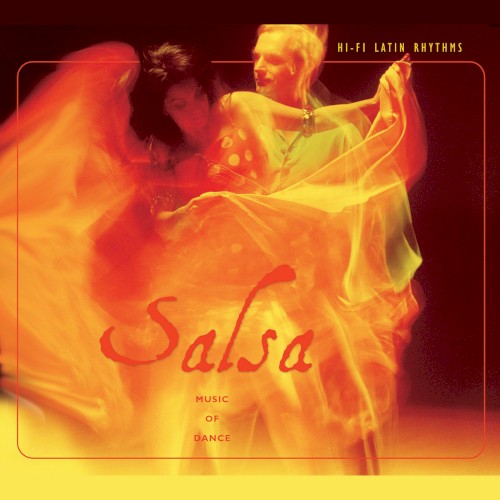 Hi-Fi Latin Rhythms: Salsa: Music of Dance封面