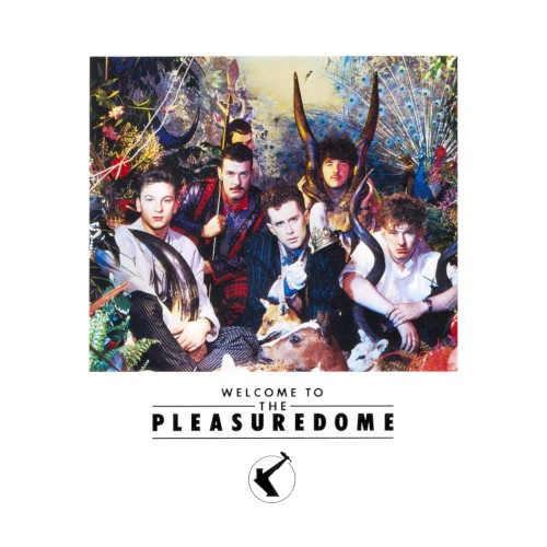 Welcome to the Pleasuredome封面