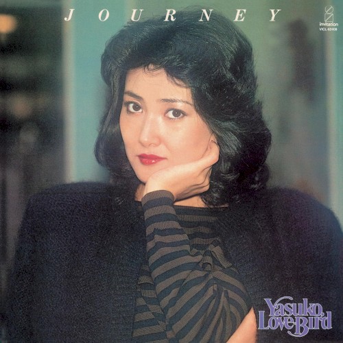 JOURNEY／Yasuko, Love‐Bird封面