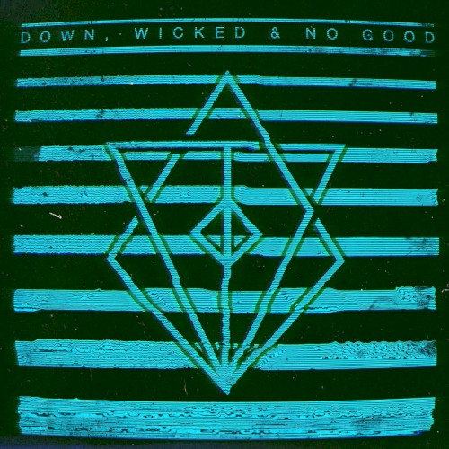 Down, Wicked & No Good封面