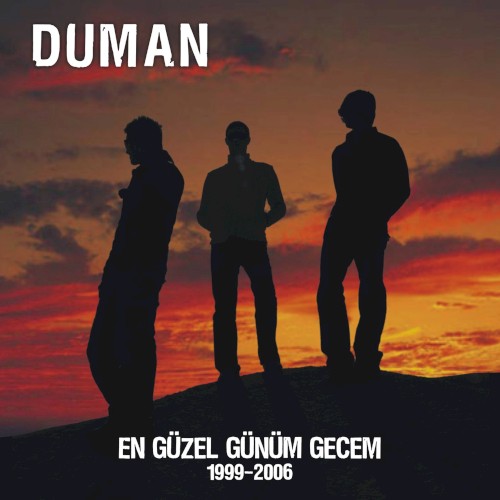 En Güzel Günüm Gecem: 1999-2006封面