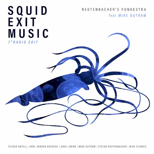 Squid Exit Music (7″ radio edit)封面