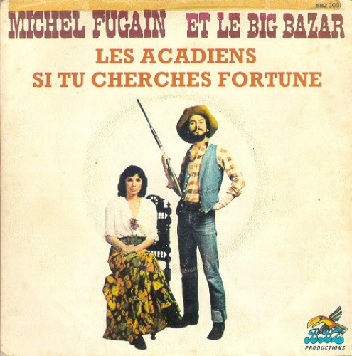 Les Acadiens / Si tu cherches fortune封面
