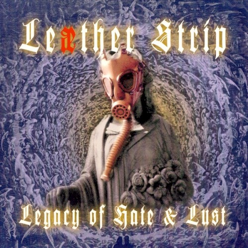 Legacy of Hate and Lust封面