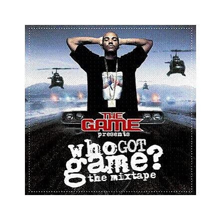 Who Got Game? The Mixtape封面