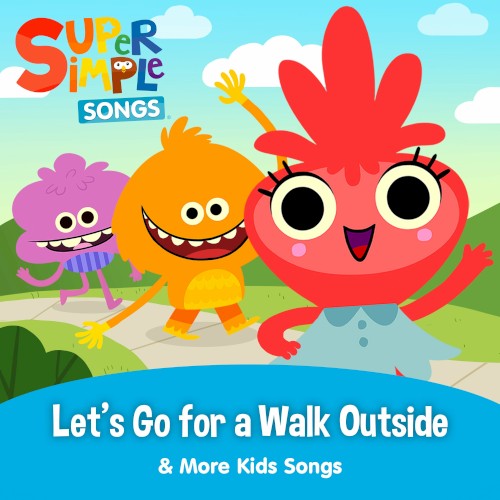 Let’s Go for a Walk Outside & More Kids Songs封面