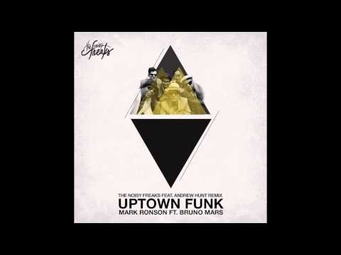 Uptown Funk (The Noisy Freaks ft. Andrew Hunt Remix)封面