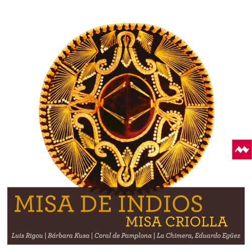 Misa de indios / Misa criolla封面