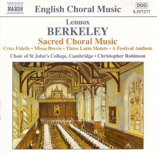 Sacred Choral Music: Crux Fidelis / Missa Brevis / Three Latin Motets / A Festival Anthem封面