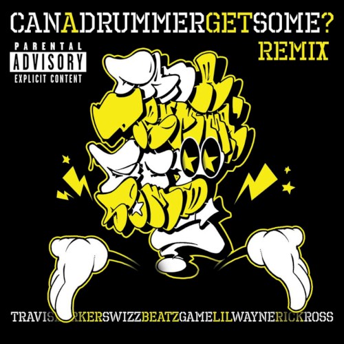 Can a Drummer Get Some? (remix)封面