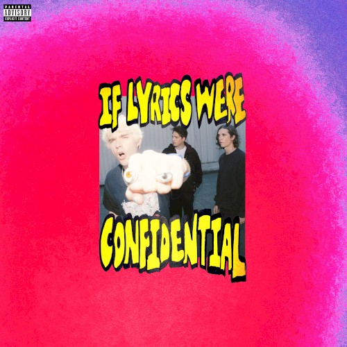 IF LYRICS WERE CONFIDENTIAL封面