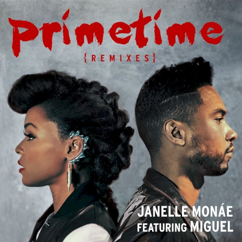 Primetime (Remixes)封面