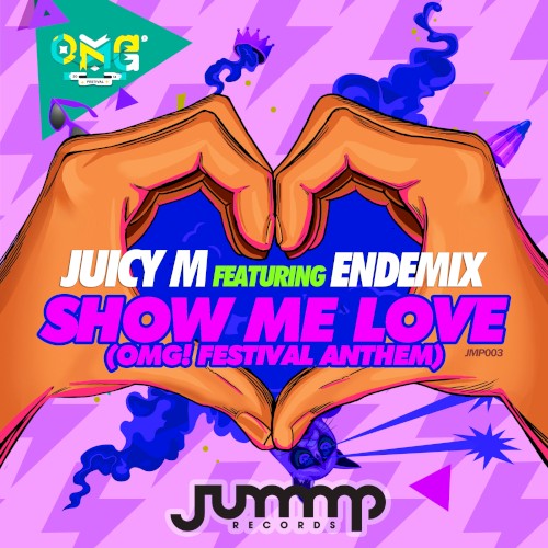 Show Me Love (OMG! Festival Anthem)封面