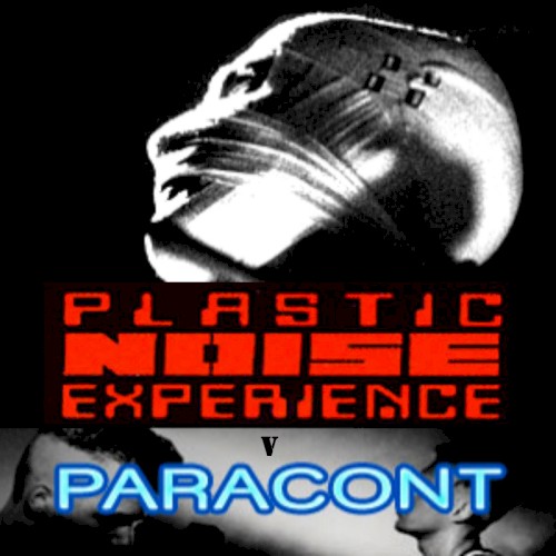 Plastic Noise Experience v Paracont封面
