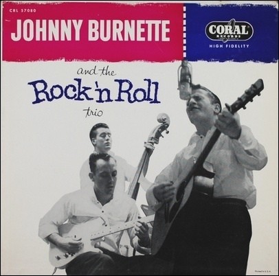 Johnny Burnette and the Rock ’n’ Roll Trio封面