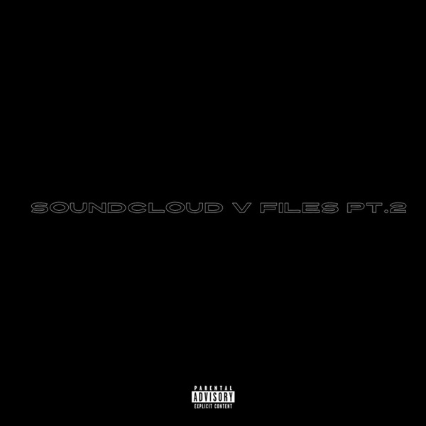 SoundCloud V Files, Pt.2封面