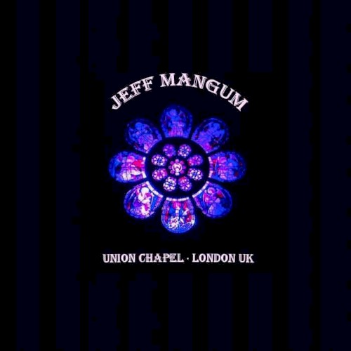 2012-03-13: Union Chapel, London, UK封面