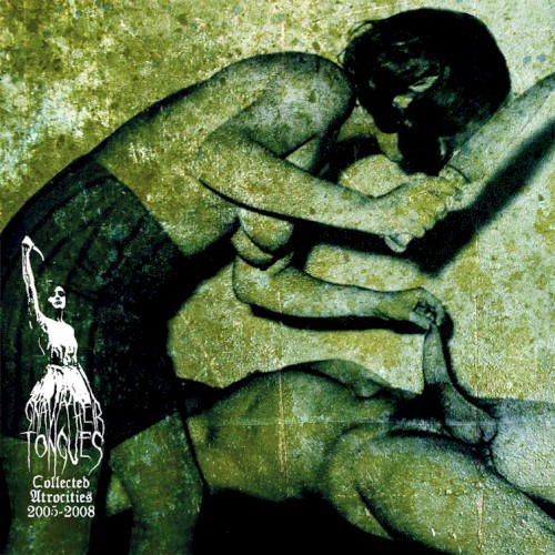 Collected Atrocities 2005–2008封面