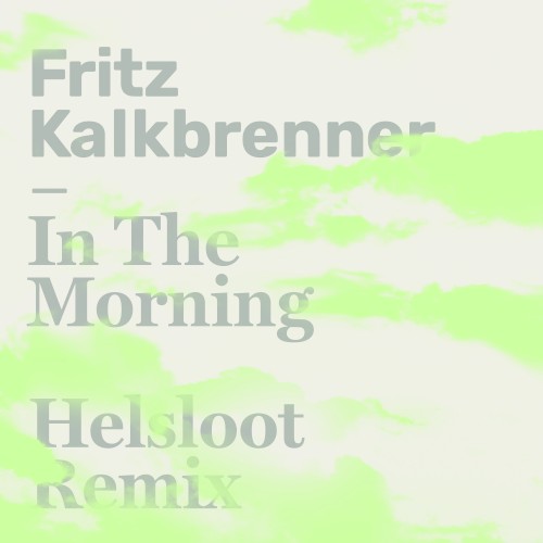 In The Morning (Helsloot Remix)封面