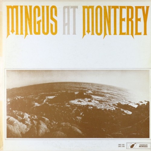 Mingus at Monterey封面