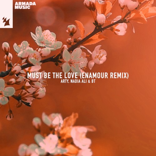 Must Be the Love (Enamour remix)封面