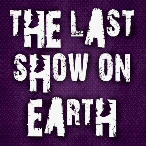 The Last Show On Earth封面