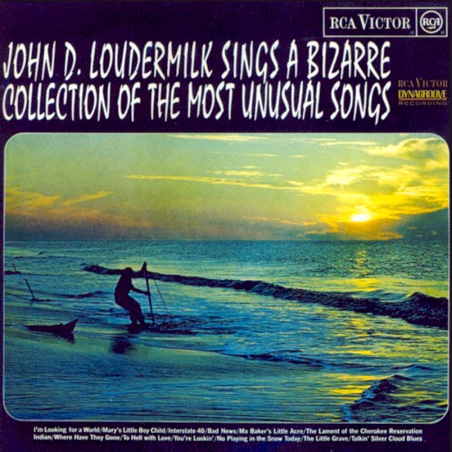 John D. Loudermilk Sings a Bizarre Collection of the Most Unusual Songs封面