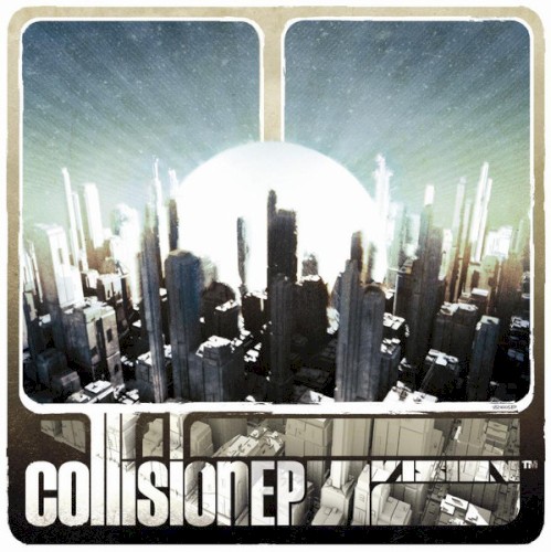 Collision EP封面