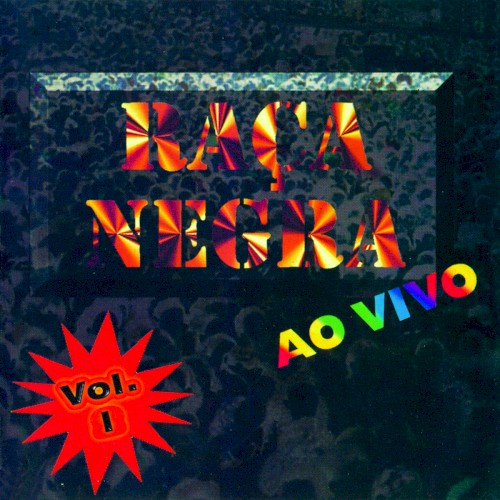 Raça Negra - Ao Vivo封面