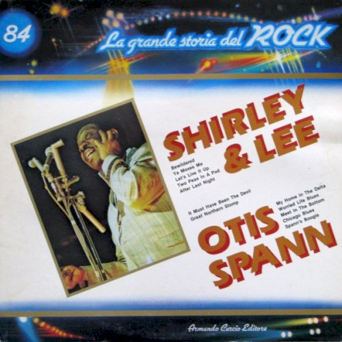 Shirley & Lee / Otis Spann (La grande storia del rock)封面