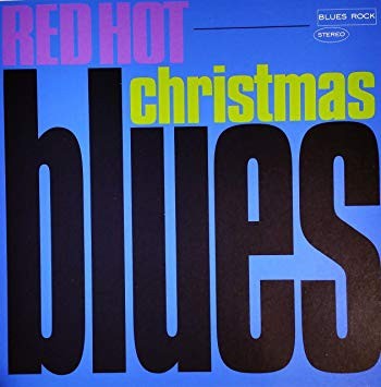 Red Hot Blues Christmas封面