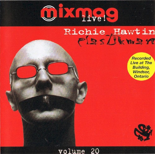 Mixmag Live! Volume 20: Richie Hawtin封面